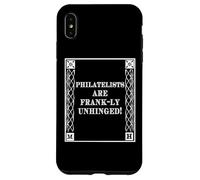 Custodia per iPhone XS Max Funny Frank-ly Unhinged Pun Stamp Collecting Collector