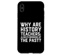 Custodia per iPhone XS Max Funny History Teacher Joke Prank Gag Historian Costume