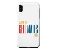 Custodia per iPhone XS Max Funny Microbiology Pun Siamo tutti compagni di cellule qui