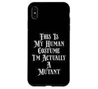 Custodia per iPhone XS Max Funny Mutated Mutant Costume Radiated Halloween Alien Mutant