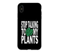 Custodia per iPhone XS Max Funny Plant Lover Stop Talking To My Plants Monstera Design