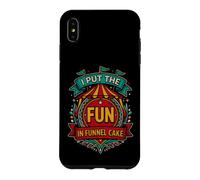 Custodia per iPhone XS Max Funny Put The Fun Funnel Cake con scritta sarcastica