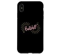 Custodia per iPhone XS Max Funny Sarcastic Adult Joke Womens Cute Pink Bullshit