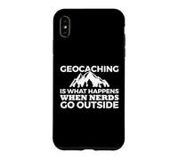 Custodia per iPhone XS Max Geocache; Il geocaching è ciò che accade quando i nerd escono