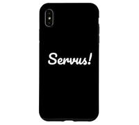 Custodia per iPhone XS Max German Greeting "Servus" for Southern Germans and Austrians