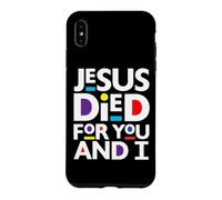 Custodia per iPhone XS Max Gesù è morto per te e io cristiano Natale cristiano divertimento pasquale