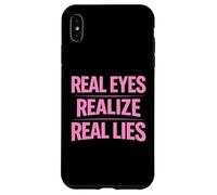 Custodia per iPhone XS Max Gli occhi reali realizzano vere bugie consapevolezza verità pensatore critico
