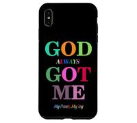 Custodia per iPhone XS Max God Always Got Me, My Peace My Joy Cool Quotes Graphic