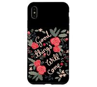Custodia per iPhone XS Max Good Things Will venire Floreale Folklore Motivazione Dicendo Arte