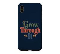 Custodia per iPhone XS Max Grow Through It - Citazione positiva floreale