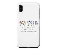 Custodia per iPhone XS Max His Mercies are New Every Morning Bible Verse Christian God