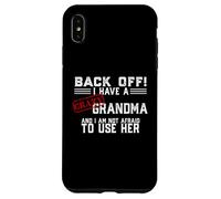 Custodia per iPhone XS Max Ho una nonna pazza e non ho paura di usare il suo meme