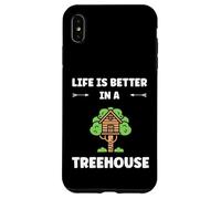 Custodia per iPhone XS Max Home Nature tree house quote life better in a treehouse