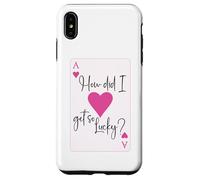Custodia per iPhone XS Max How Did I Get So Lucky Ace Card Hearts Couple Anniversary