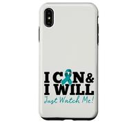 Custodia per iPhone XS Max I Can & I Will Beat Ovarian Cancer Warrior Just Watch Me