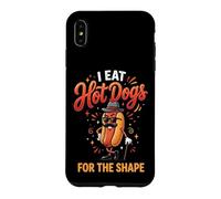 Custodia per iPhone XS Max I Eat Hot Dogs For The Shape