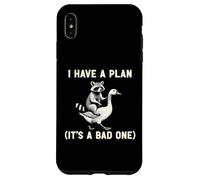 Custodia per iPhone XS Max I Have A Plan Its A Bad One Sarcastico Humor Planner Leader