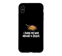 Custodia per iPhone XS Max I Know My Way Around A Skillet Funny Cheese Lovers
