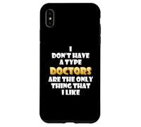 Custodia per iPhone XS Max I Like Doctors Funny Costume Cute Nurses Hospital Staff Dr