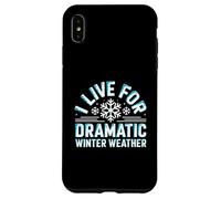 Custodia per iPhone XS Max I Live For Dramatic Winter Weather Snowstorm Amante