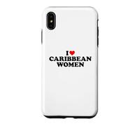 Custodia per iPhone XS Max I Love Caribbean Women