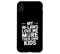 Custodia per iPhone XS Max I miei suoceri mi amano più dei loro figli