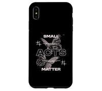 Custodia per iPhone XS Max I piccoli atti contano - Y2K Streetwear