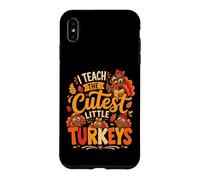 Custodia per iPhone XS Max I Teach The Cutest Little Tacchini