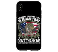 Custodia per iPhone XS Max Il giorno della memoria è per loro Il giorno dei veterani è per me Non ringraziare