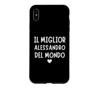 Custodia per iPhone XS Max Il Miglior alessandro del Mondo | Regalo per alessandro