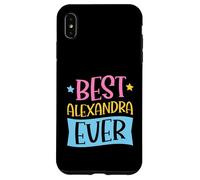 Custodia per iPhone XS Max Il miglior nome personalizzato Alexandra mai abbinato