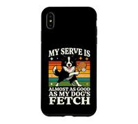 Custodia per iPhone XS Max Il mio servizio è quasi buono come i miei cani prendono