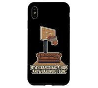 Custodia per iPhone XS Max Il mio terapeuta ha un cerchio e un pavimento in legno duro basket