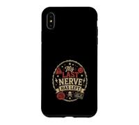 Custodia per iPhone XS Max Il mio ultimo nervo se ne andato - Design umoristico