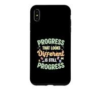 Custodia per iPhone XS Max Il progresso che sembra diverso è ancora il progresso SpEd Teacher