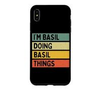 Custodia per iPhone XS Max I'm Basil Doing Basil Things Divertente Citazione Personalizzata