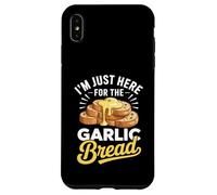 Custodia per iPhone XS Max Im Just Here for The Garlic Bread Funny Food Citazione Design