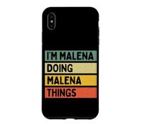 Custodia per iPhone XS Max I'm Malena Doing Malena Things Divertente Citazione Personalizzata