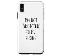 Custodia per iPhone XS Max I'm not addicted to my phone Idea divertente White Lie Party