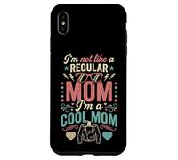 Custodia per iPhone XS Max I'm Not Like A Regular Mom I'm A Cool Mom Retro Edgy