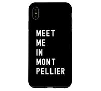 Custodia per iPhone XS Max Incontriamoci a Montpellier Occitanie Francia