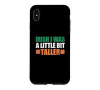 Custodia per iPhone XS Max Irish I Was A Little Bit Taller