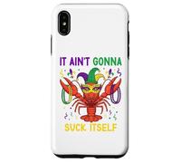 Custodia per iPhone XS Max It Ain't Gonna Suck Itself Crawfish Funny Mardi Gras Party