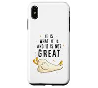 Custodia per iPhone XS Max It is What it is And it is not Great Funny Silly Goose Meme