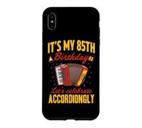 Custodia per iPhone XS Max It's My 85th Birthday Festeggiamo la fisarmonica