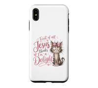 Custodia per iPhone XS Max Jesus Thinks I'm A Delight Funny Christian Faith Cat Lover
