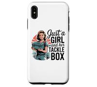 Custodia per iPhone XS Max Just a Girl With Her Tackle Box Divertente Da Pesca Da Donna