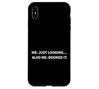 Custodia per iPhone XS Max Just Looking Funny Travel Lover Meme Vacation Planning Humor