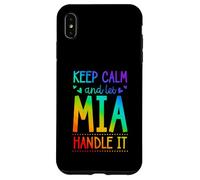 Custodia per iPhone XS Max Keep Calm And Let Mia Handle It Chill Nome
