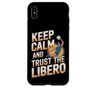 Custodia per iPhone XS Max Keep Calm And Trust The Libero Pallavolo Divertente